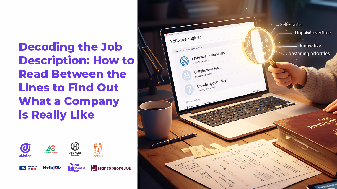 Decoding the Job Description: How to Read Between the Lines to Find Out What a Company is Really Like