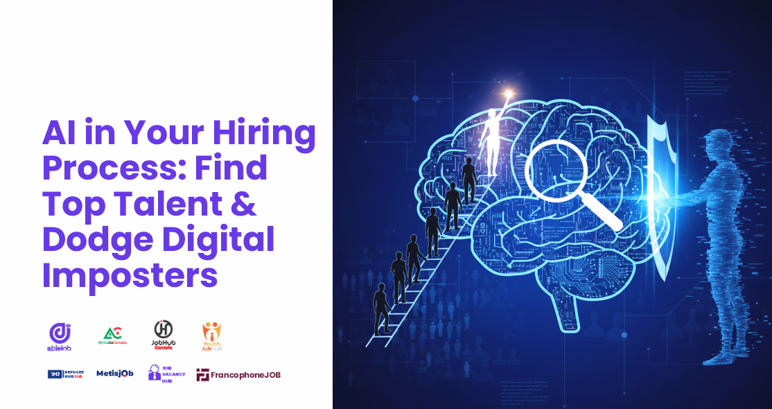 AI in Your Hiring Process: Find Top Talent and Dodge Digital Imposters
