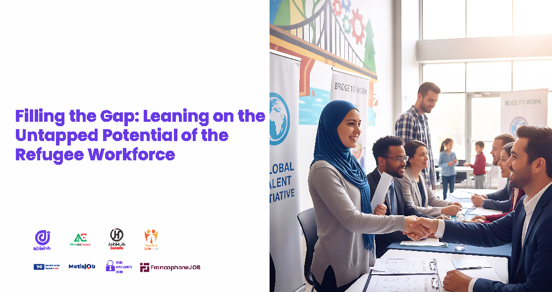 Filling the Gap: Leaning on the Untapped Potential of the Refugee Workforce